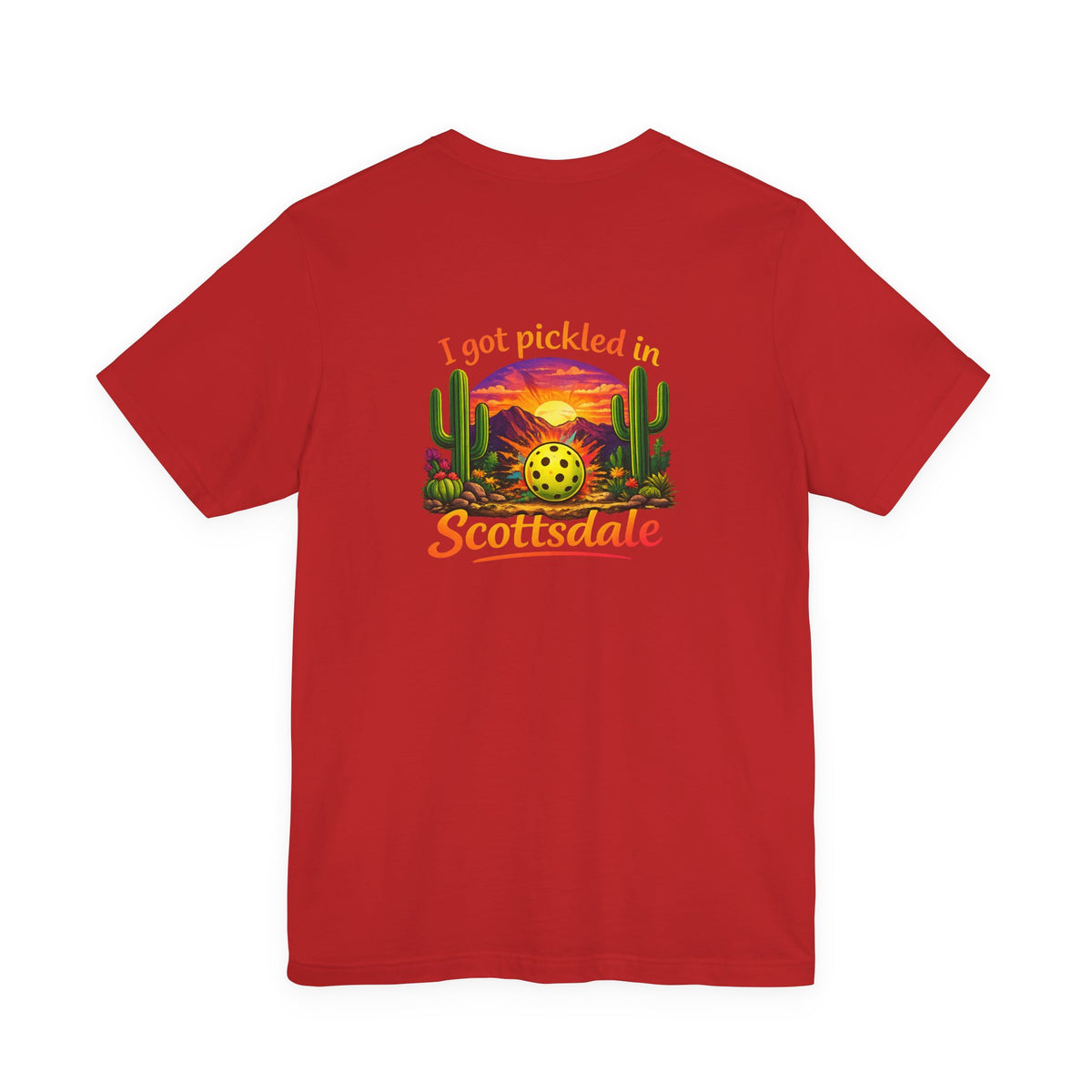 I Got Pickled in Scottsdale™ | Pickleball Souvenir T-Shirt | Desert Sunset Graphic Tee