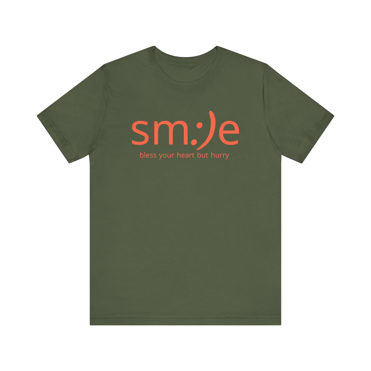 sm:)e Bless Your Heart But Hurry T-Shirt | Sassy Southern Statement Tee | Unisex Streetwear