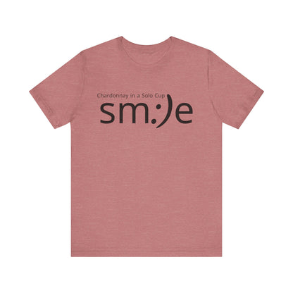 Chardonnay in a Solo Cup | sm:)e Funny Wine Statement Tee