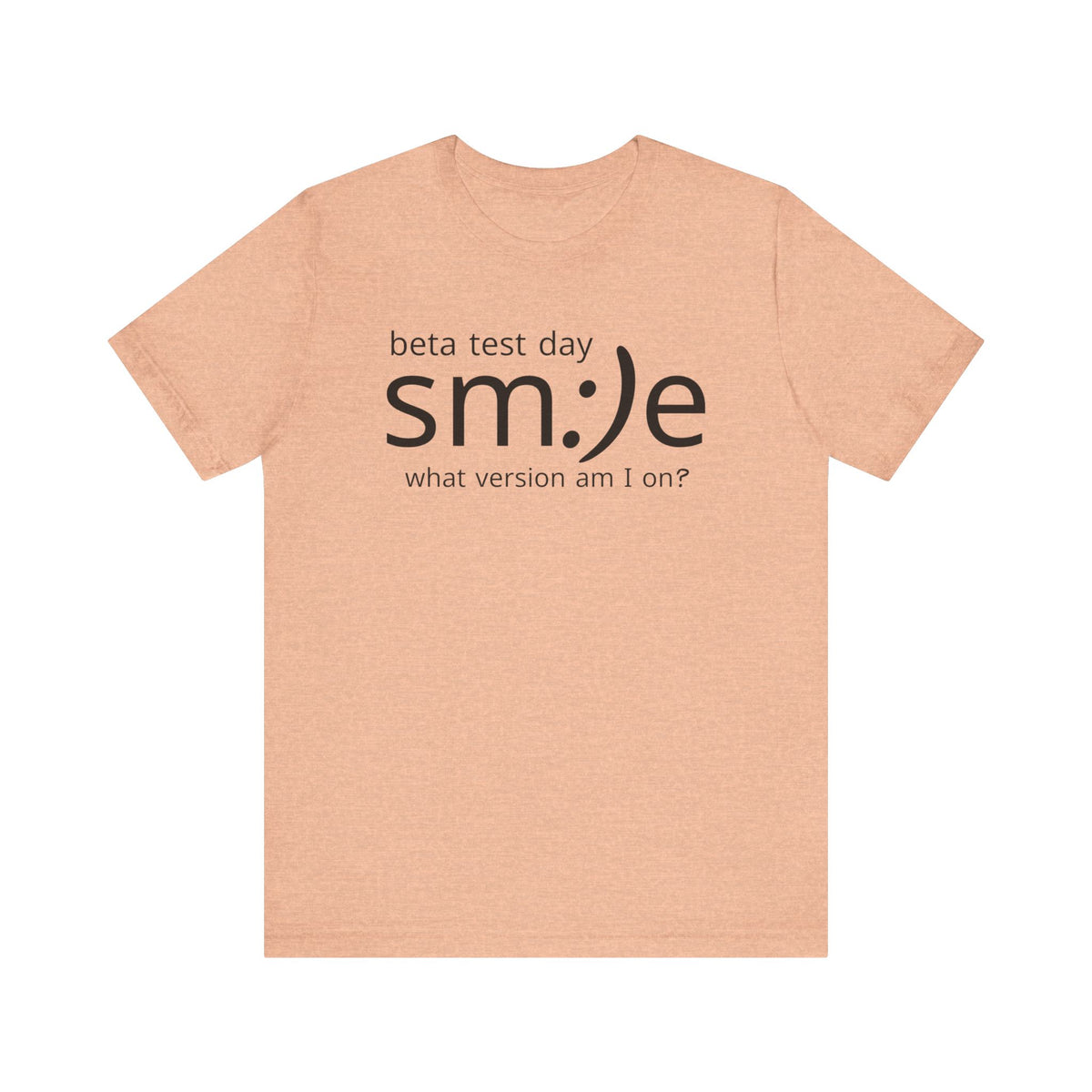 Beta Test Day Shirt - Funny Tech Gamer Tee - Unisex Statement Streetwear - sm:)e