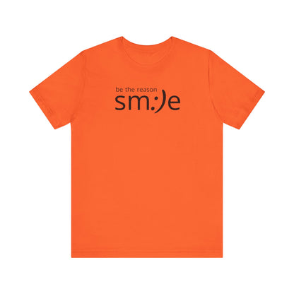 sm:)e Be the Reason Tee | Positive Impact Streetwear | Inspirational Unisex Graphic Shirt