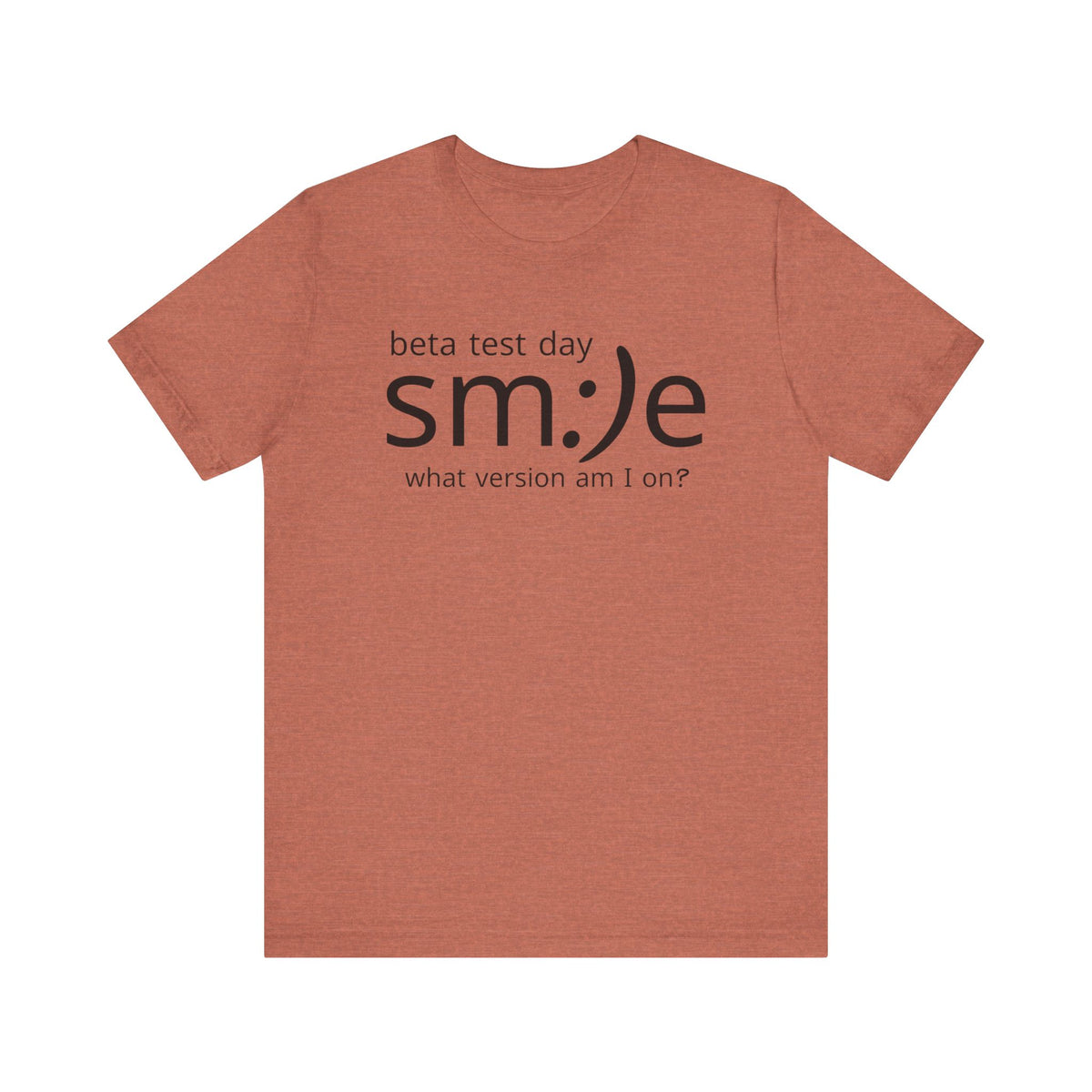 Beta Test Day Shirt - Funny Tech Gamer Tee - Unisex Statement Streetwear - sm:)e