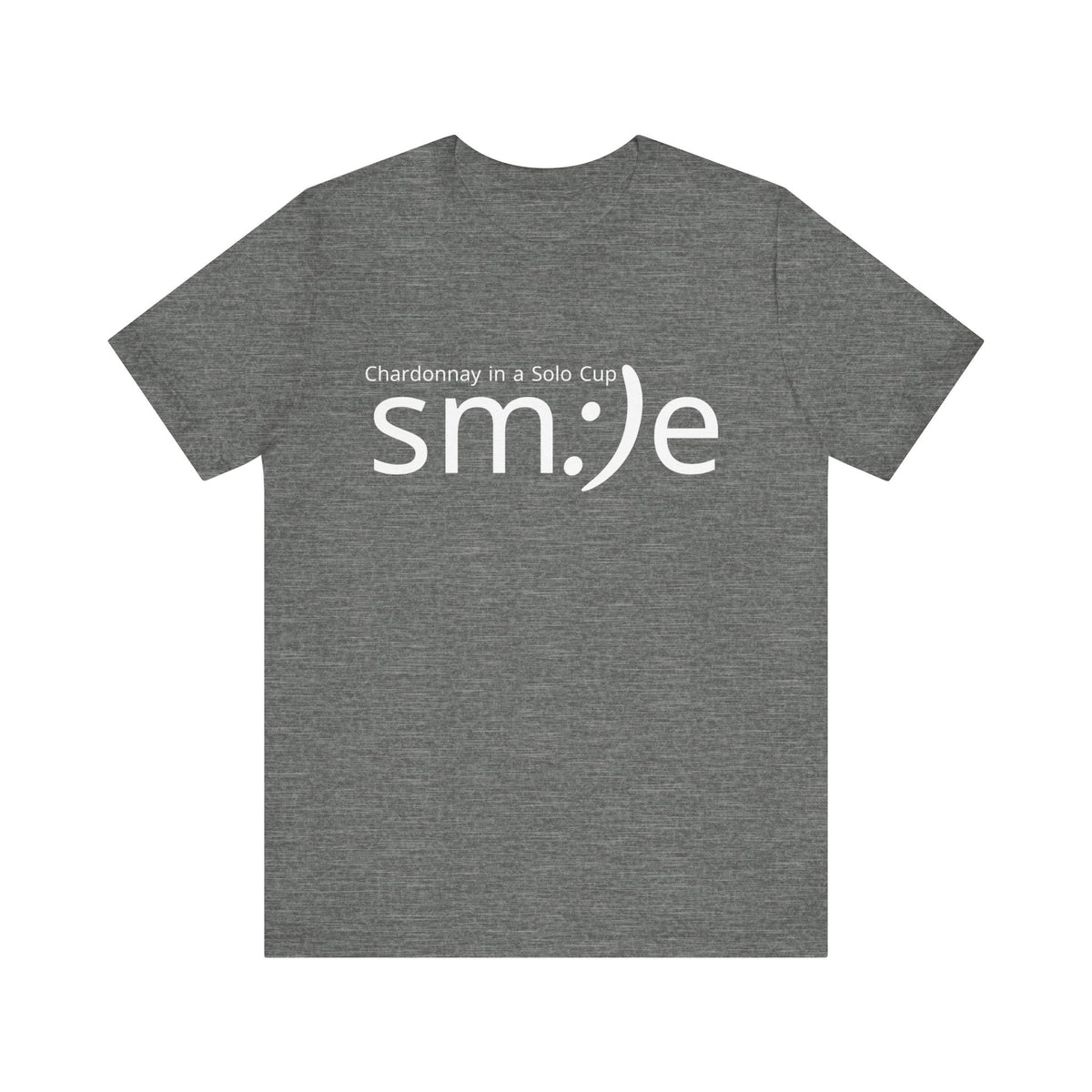 Chardonnay in a Solo Cup T-Shirt | Trendy Statement Tee | sm:)e Confidence Wear