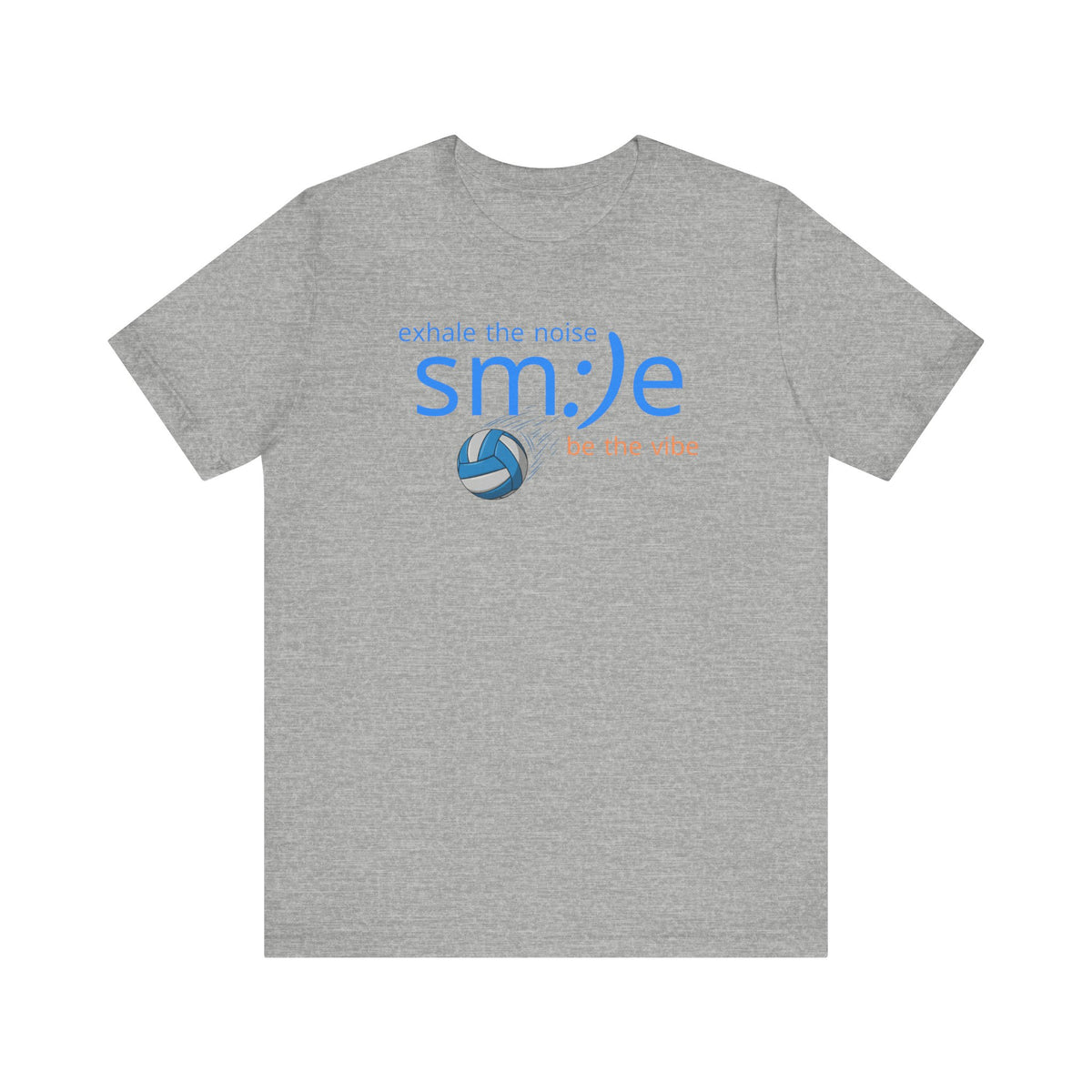 sm:)e Exhale the Noise Be the Vibe Volleyball Tee | Confident Athletic Streetwear | Positive Quote Shirt