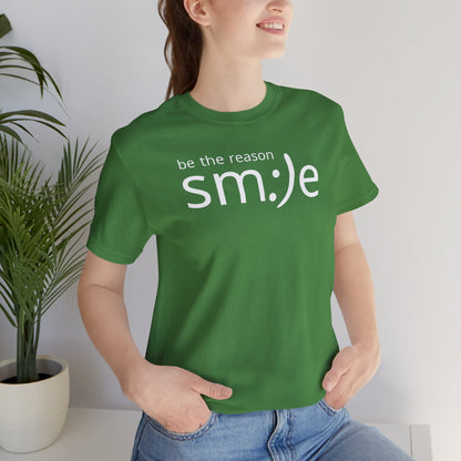 Be the Reason sm:)e T-Shirt | Inspirational Statement Tee | Trendy Unisex Streetwear