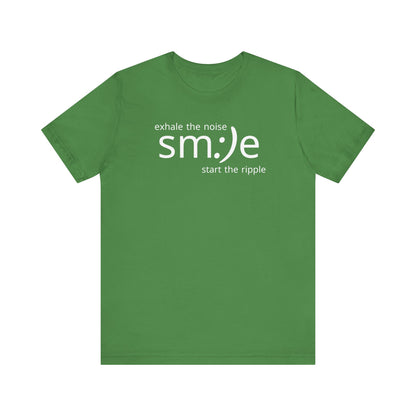 Exhale the Noise sm:)e Be the Ripple | Motivational Streetwear | Lifestyle Statement Tee