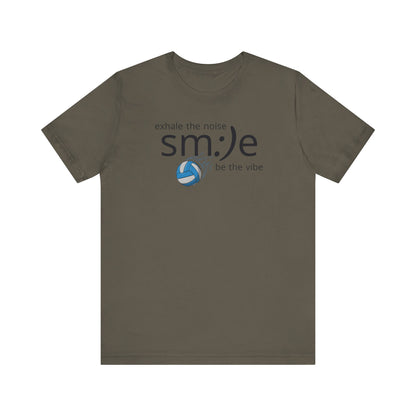 Exhale the Noise sm:)e Be the Vibe Volleyball T-Shirt | Motivational Athletic Statement Tee