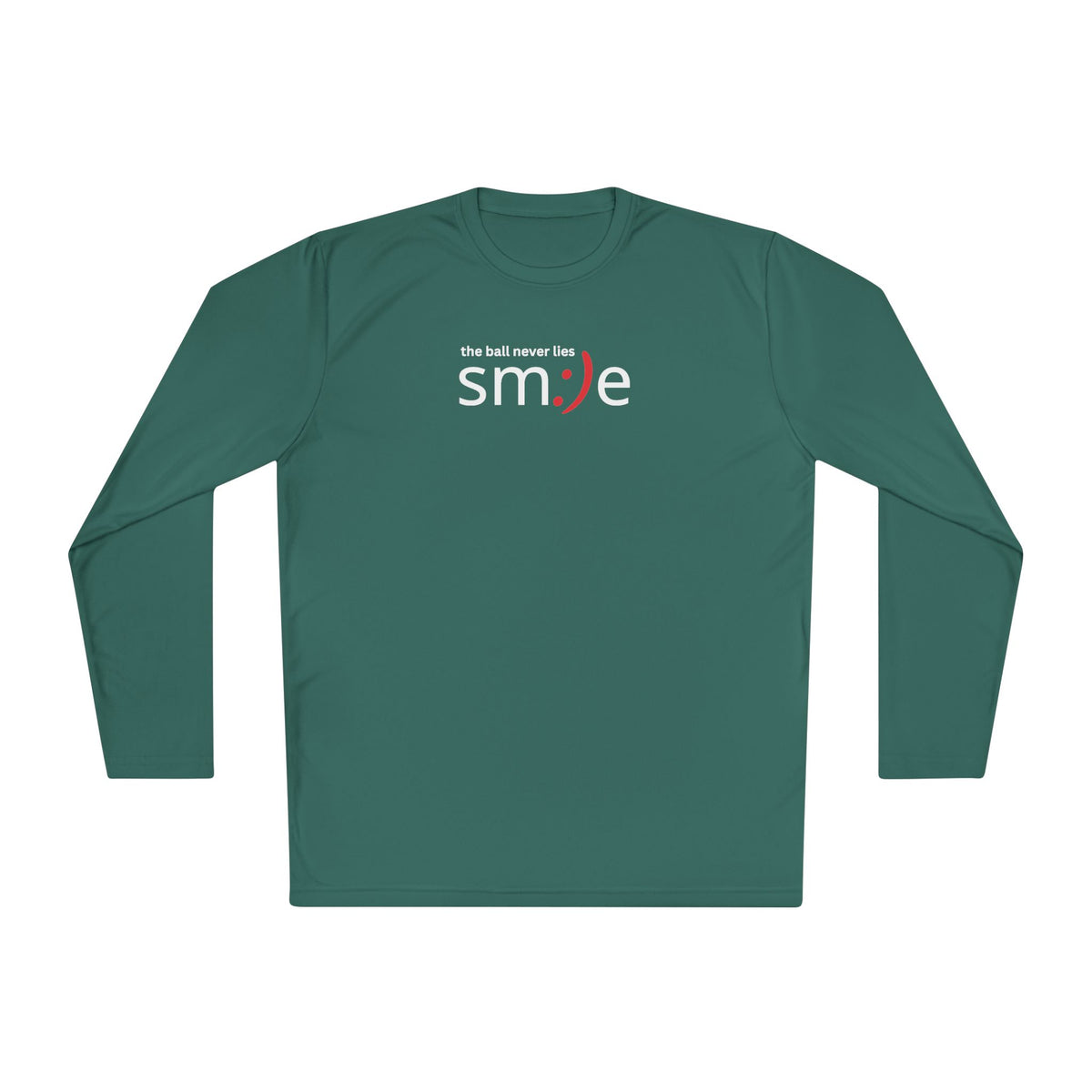 Smile Long-Sleeve Tee — "The Ball Never Lies" | Sport-Tek ST350SL Moisture-Wicking Shirt