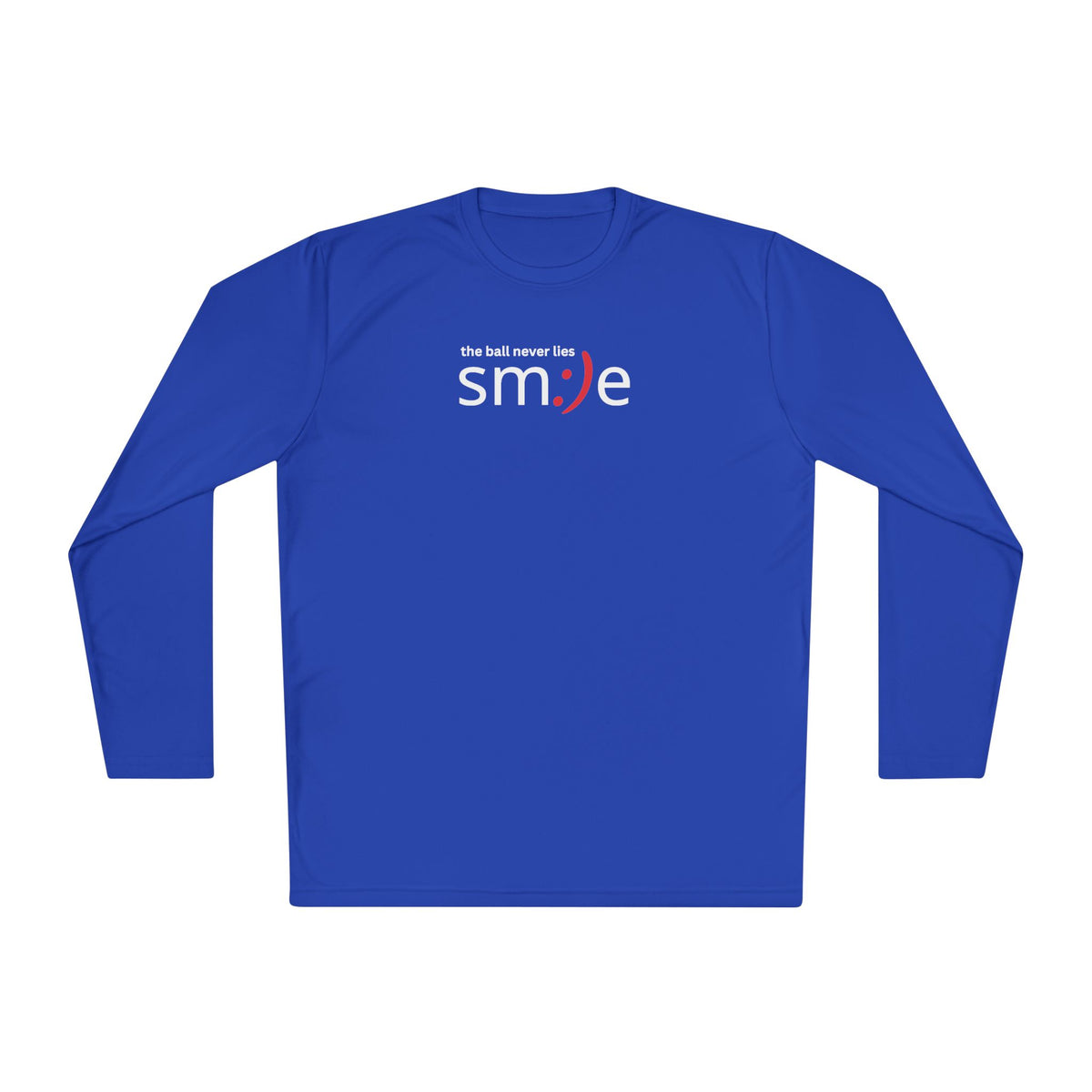 Smile Long-Sleeve Tee — "The Ball Never Lies" | Sport-Tek ST350SL Moisture-Wicking Shirt