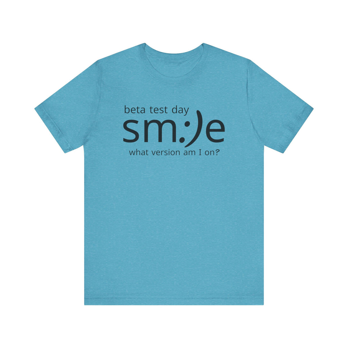 Beta Test Day Shirt - Funny Tech Gamer Tee - Unisex Statement Streetwear - sm:)e