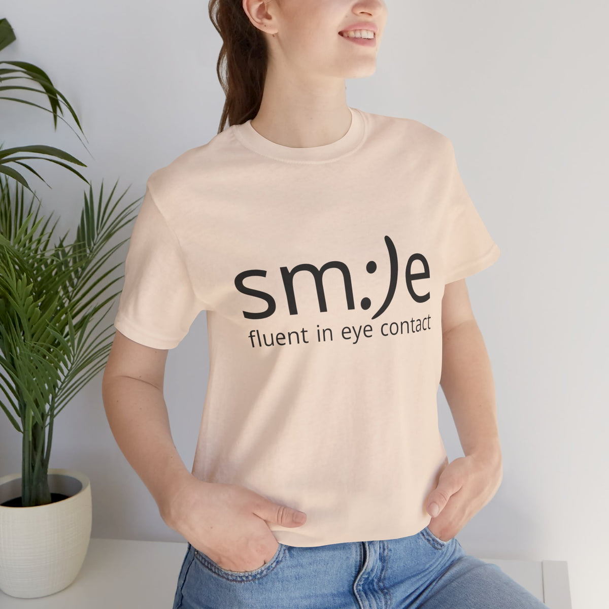 Unisex Jersey Short Sleeve Tee | sm:)e Fluent in Eye Contact | Confidence Streetwear