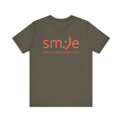 sm:)e Opinions May Contain Facts Tee | Sassy Humor Streetwear | Funny Conversation Starter Shirt
