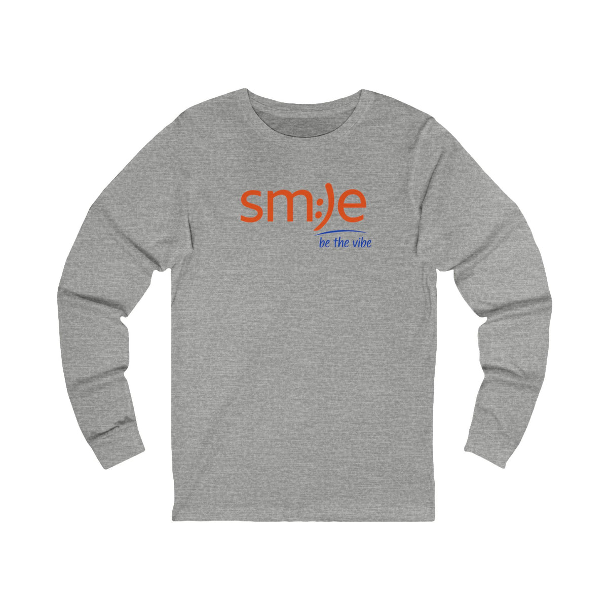 sm:)e Be the Vibe Long Sleeve | Confidence Looks Good on You