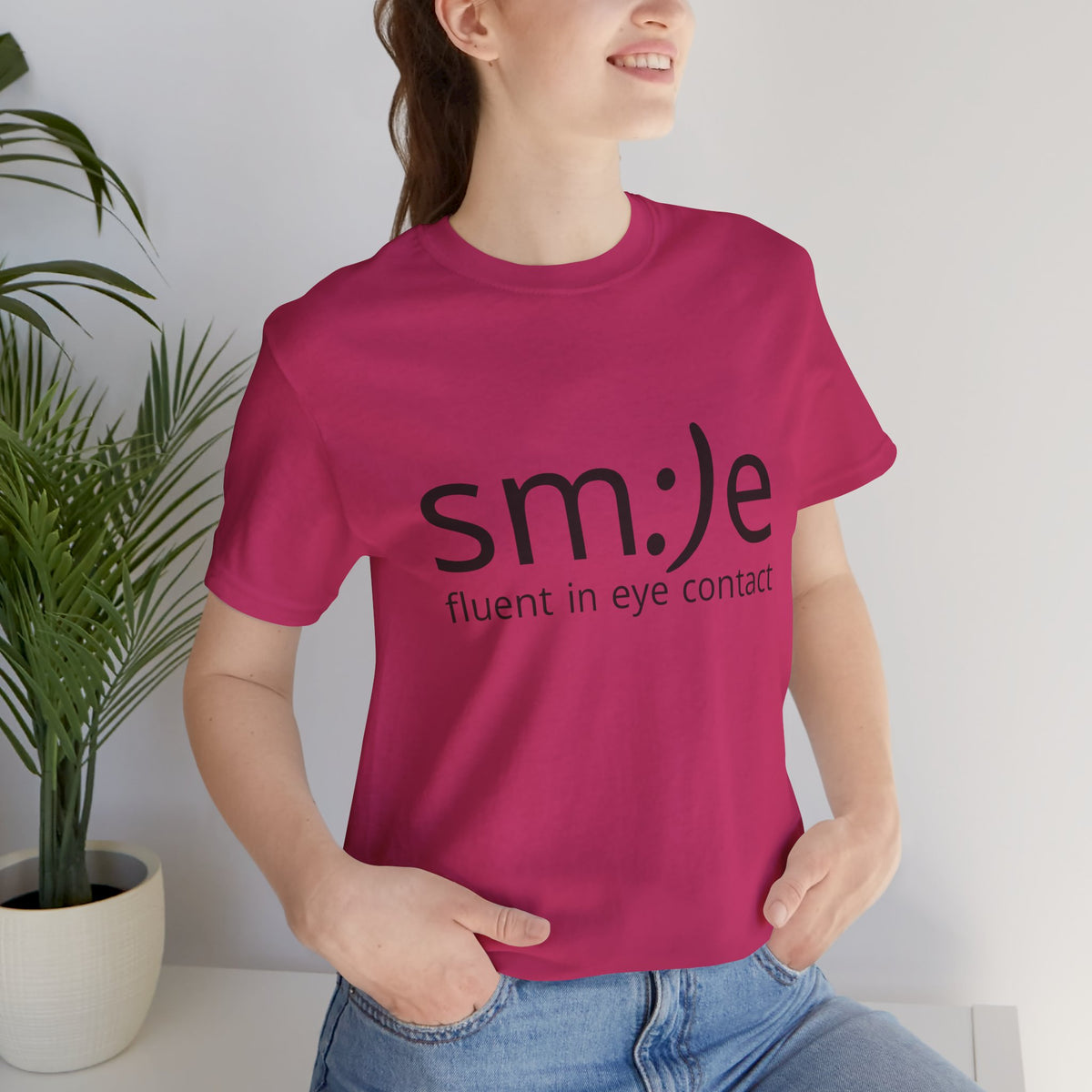 Unisex Jersey Short Sleeve Tee | sm:)e Fluent in Eye Contact | Confidence Streetwear