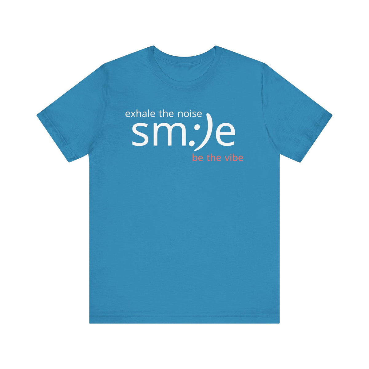 sm:)e Exhale the Noise Be the Vibe Tee | Motivational Streetwear | Perfect Gift for Friends