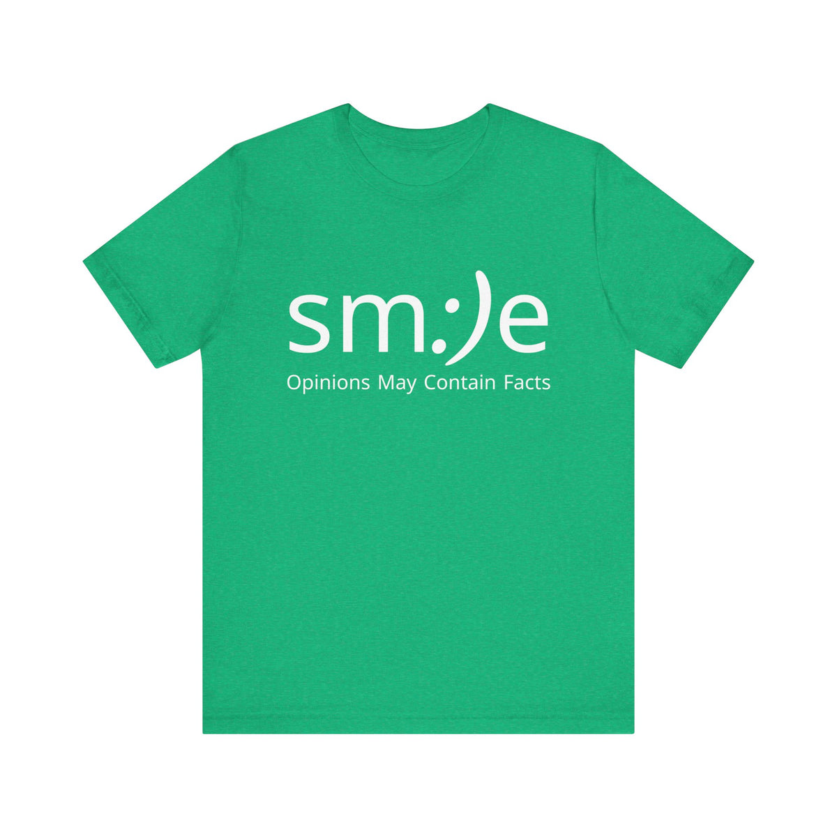 sm:)e Opinions May Contain Facts T-Shirt | Witty Statement Streetwear | Unisex Summer Tee