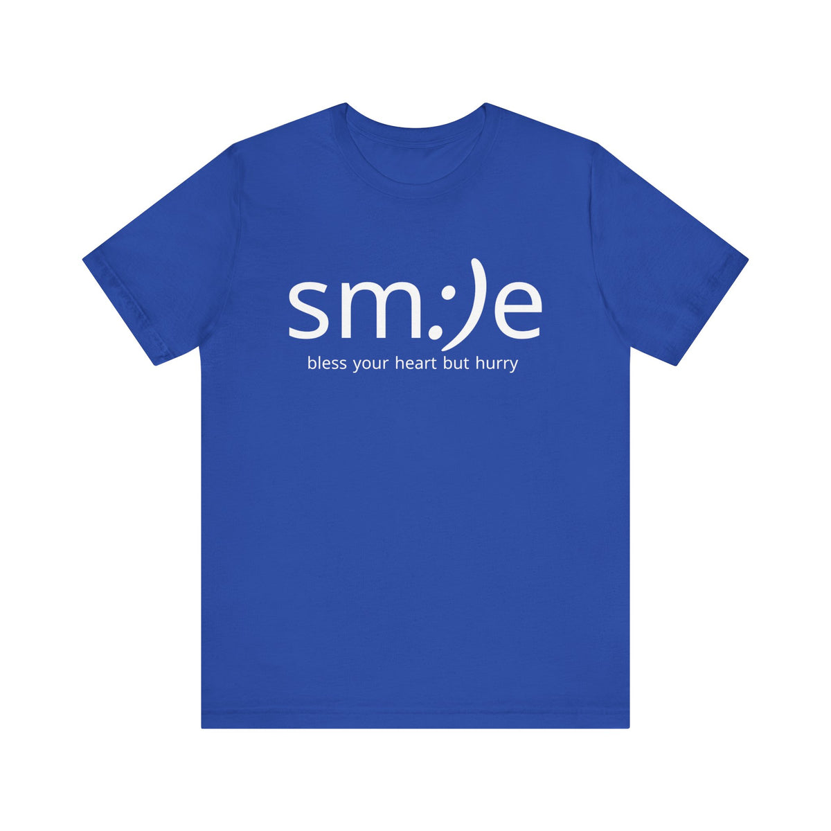 sm:)e Bless Your Heart But Hurry Tee | Sassy Statement Streetwear