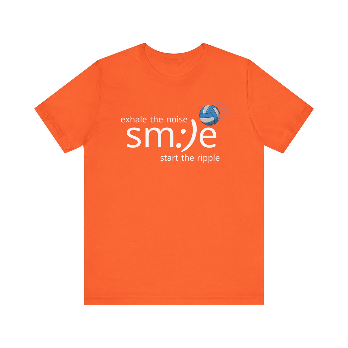 Exhale the Noise sm:)e Start the Ripple | Volleyball Jersey Tee