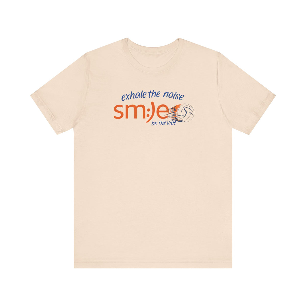 Exhale the Noise sm:)e Be the Vibe Volleyball Tee - Motivational Streetwear, Court Confidence, Athletic Gift