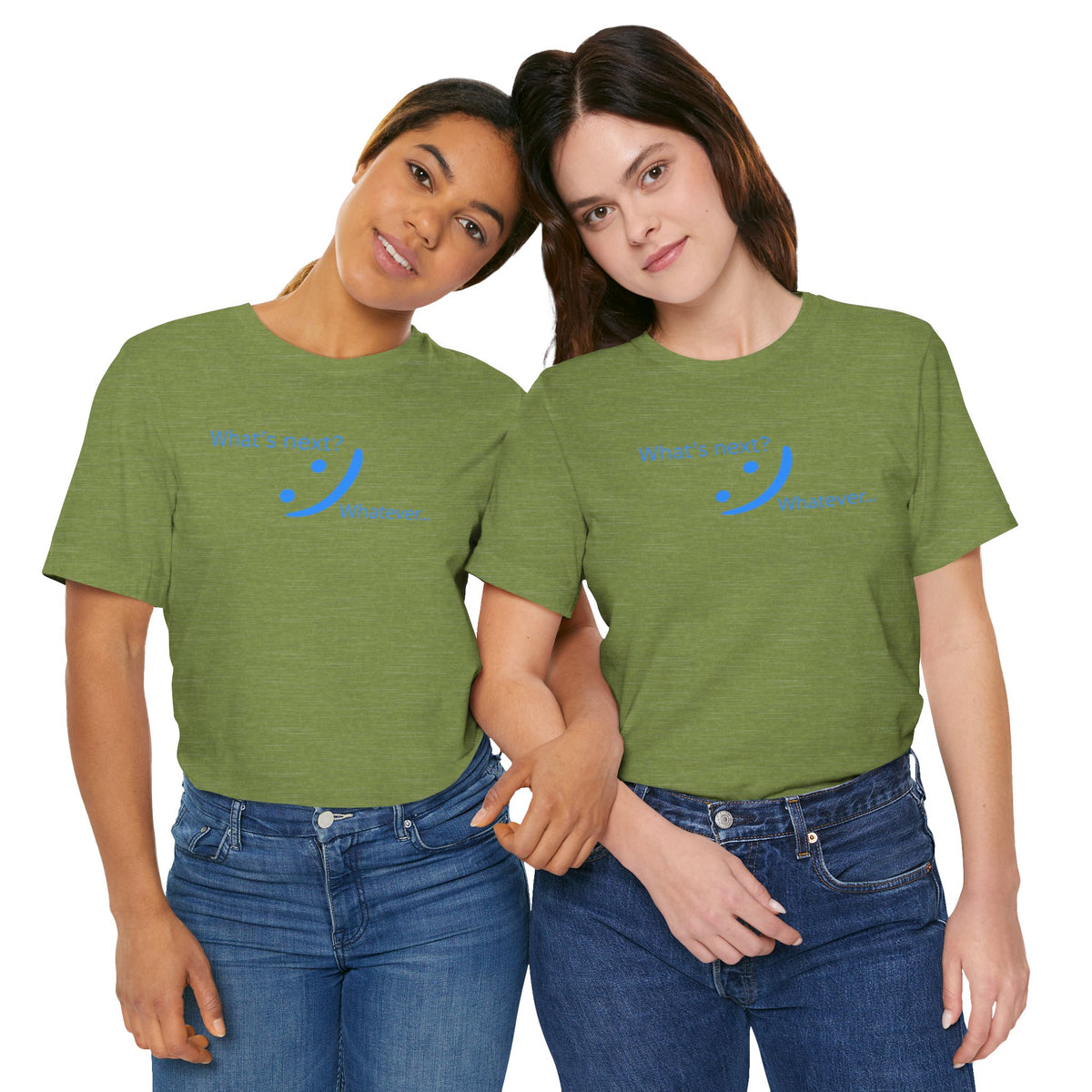 What's Next... Whatever - Unbothered Energy Tee | Chill Vibes