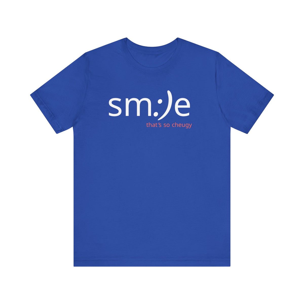 sm:)e That's So Cheugy Tee - Ironic Streetwear, Unisex Statement Shirt, Gen Z Humor, Confidence Booster