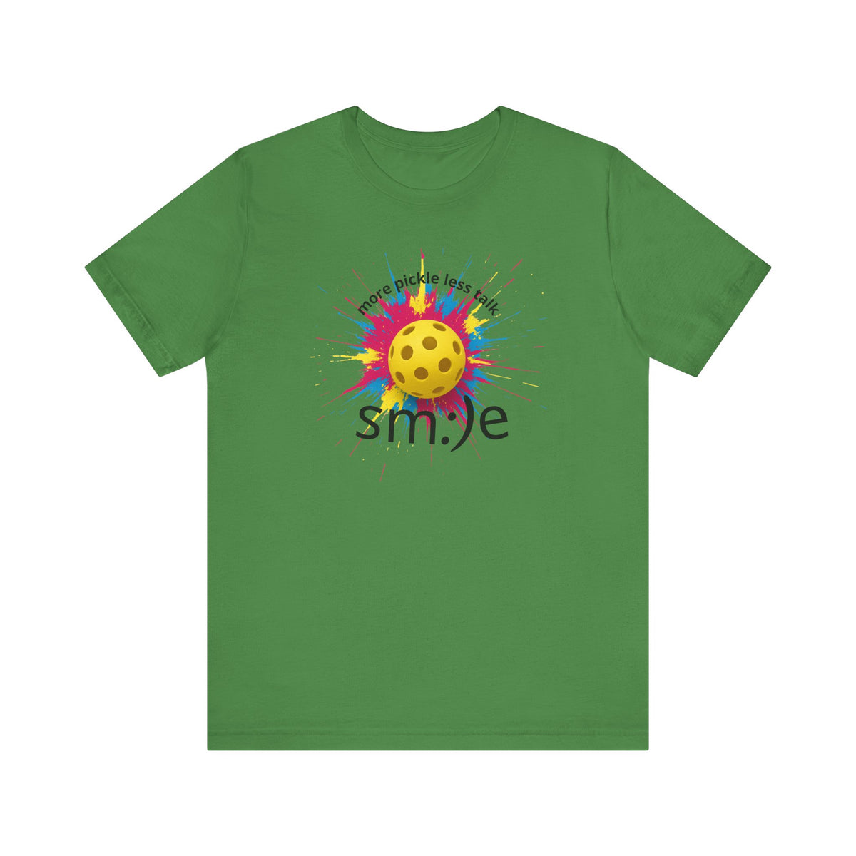 More Pickle Less Talk - Pickleball Tee | Let Your Game Speak