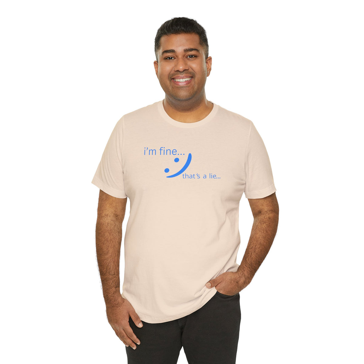 I'm Fine... That's a Lie - Honest Humor Tee | Relatable Streetwear