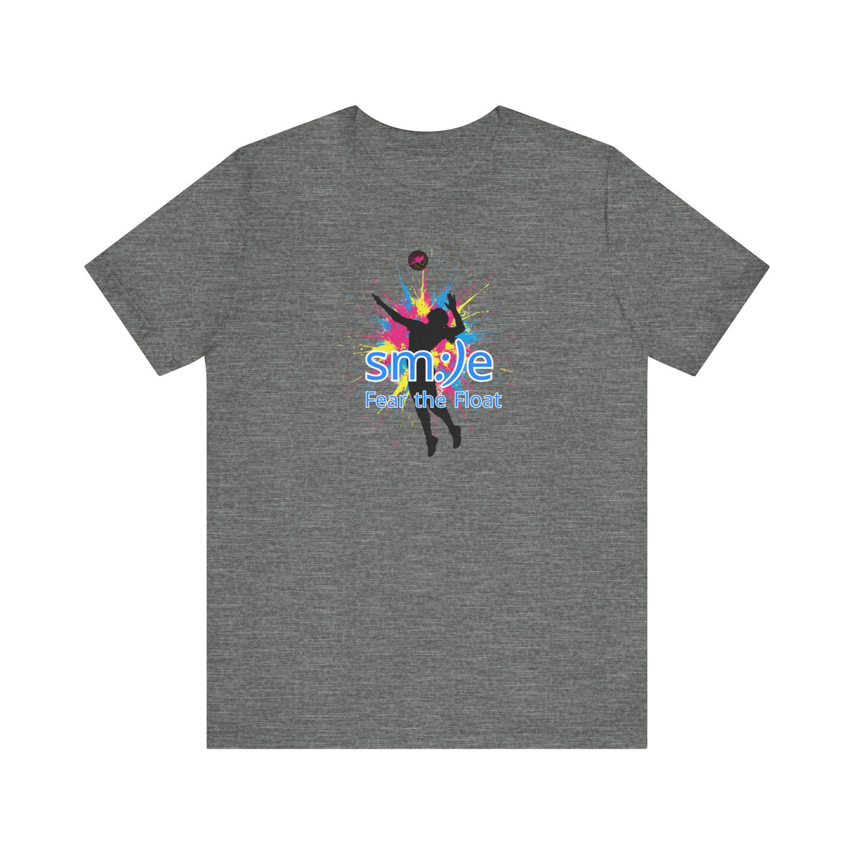 Fear The Float - Volleyball Streetwear Tee | Unisex Statement Shirt | sm:)e