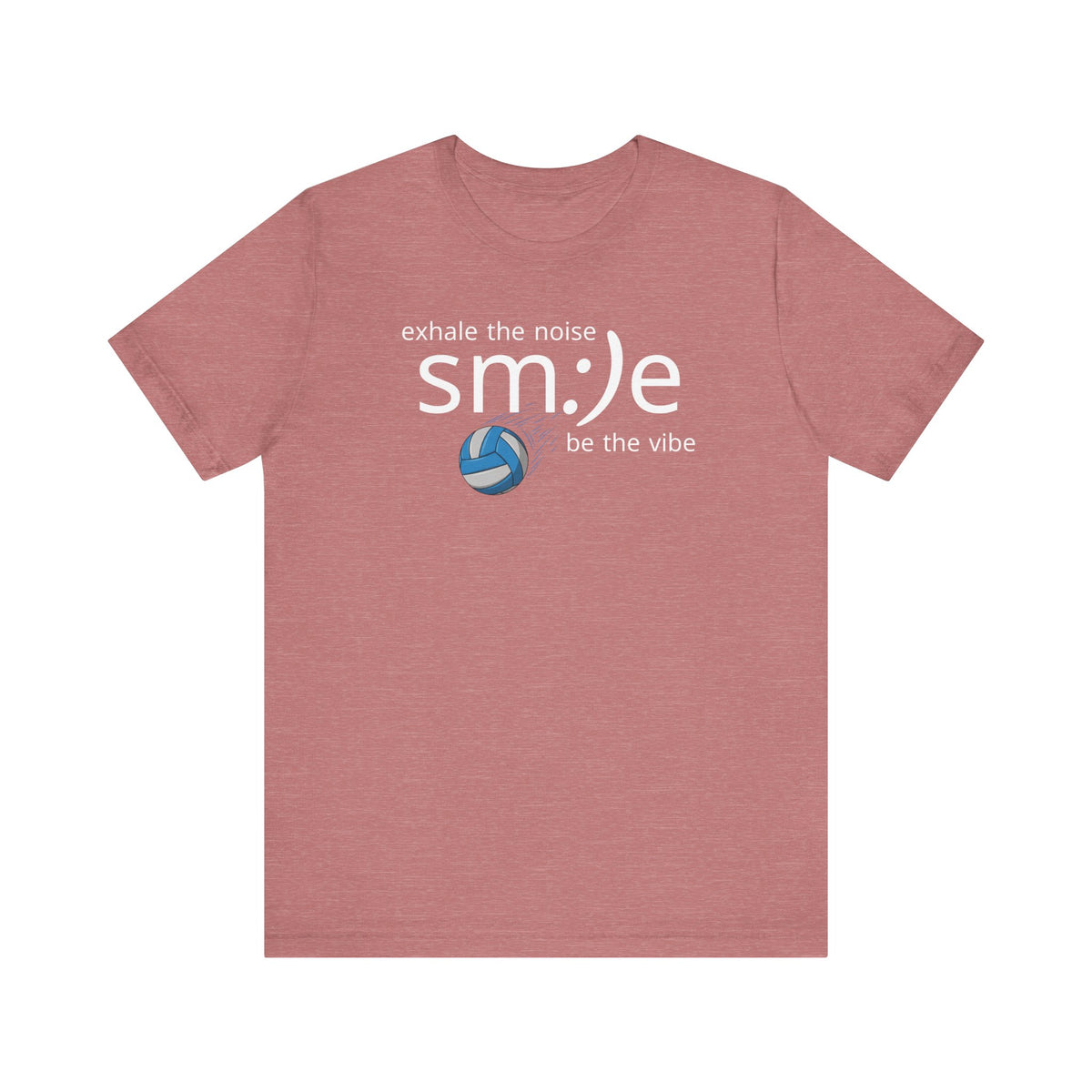 sm:)e Exhale the Noise Volleyball Tee | Athletic Mindful Streetwear | Positive Vibe Court Confidence