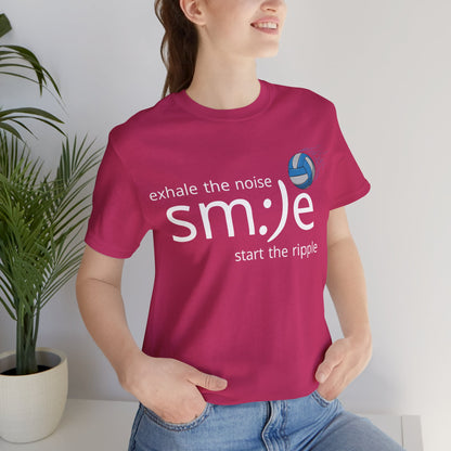 Exhale the Noise sm:)e Start the Ripple Volleyball Tee - Inspirational Streetwear, Court Confidence, Motivational Gift
