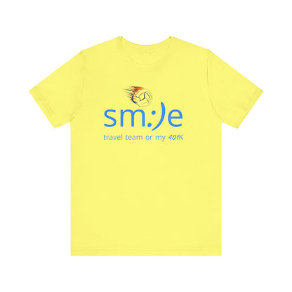 Smile Travel Team - My 401k is Volleyball | Parent Life Streetwear | Volleyball Mom Dad Tee