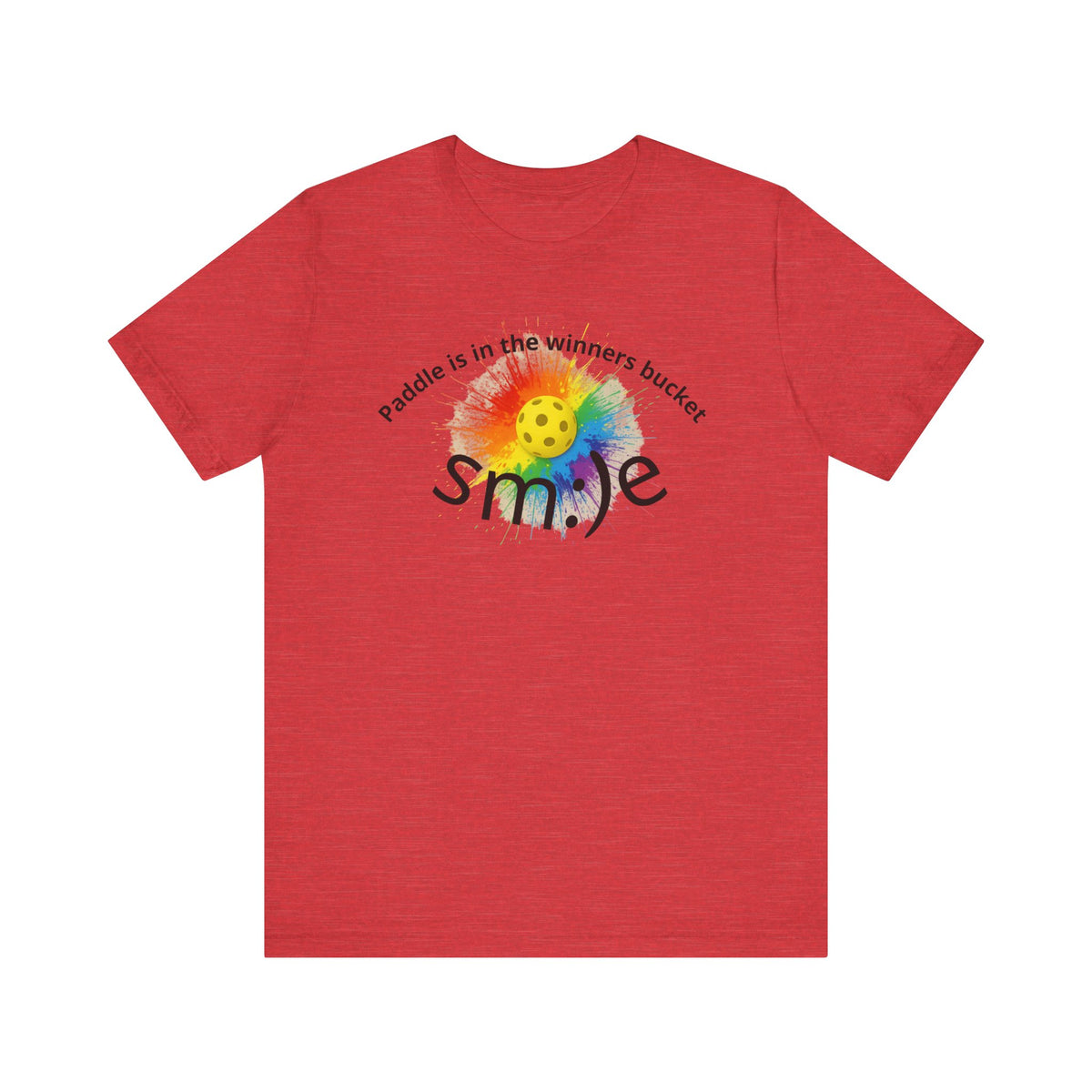 Paddle in the Winners Bucket - Pickleball Tee
