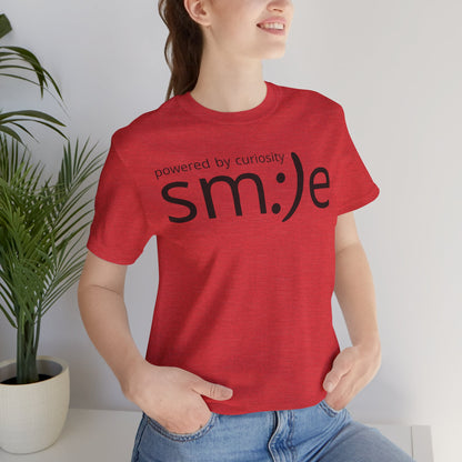 Powered by Curiosity sm:)e T-Shirt | Streetwear Motivational Graphic Tee