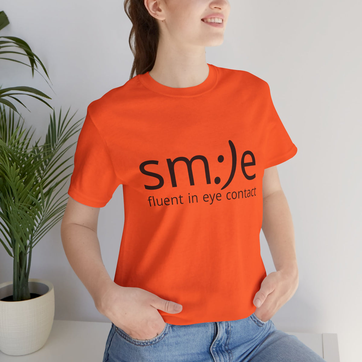 Unisex Jersey Short Sleeve Tee | sm:)e Fluent in Eye Contact | Confidence Streetwear