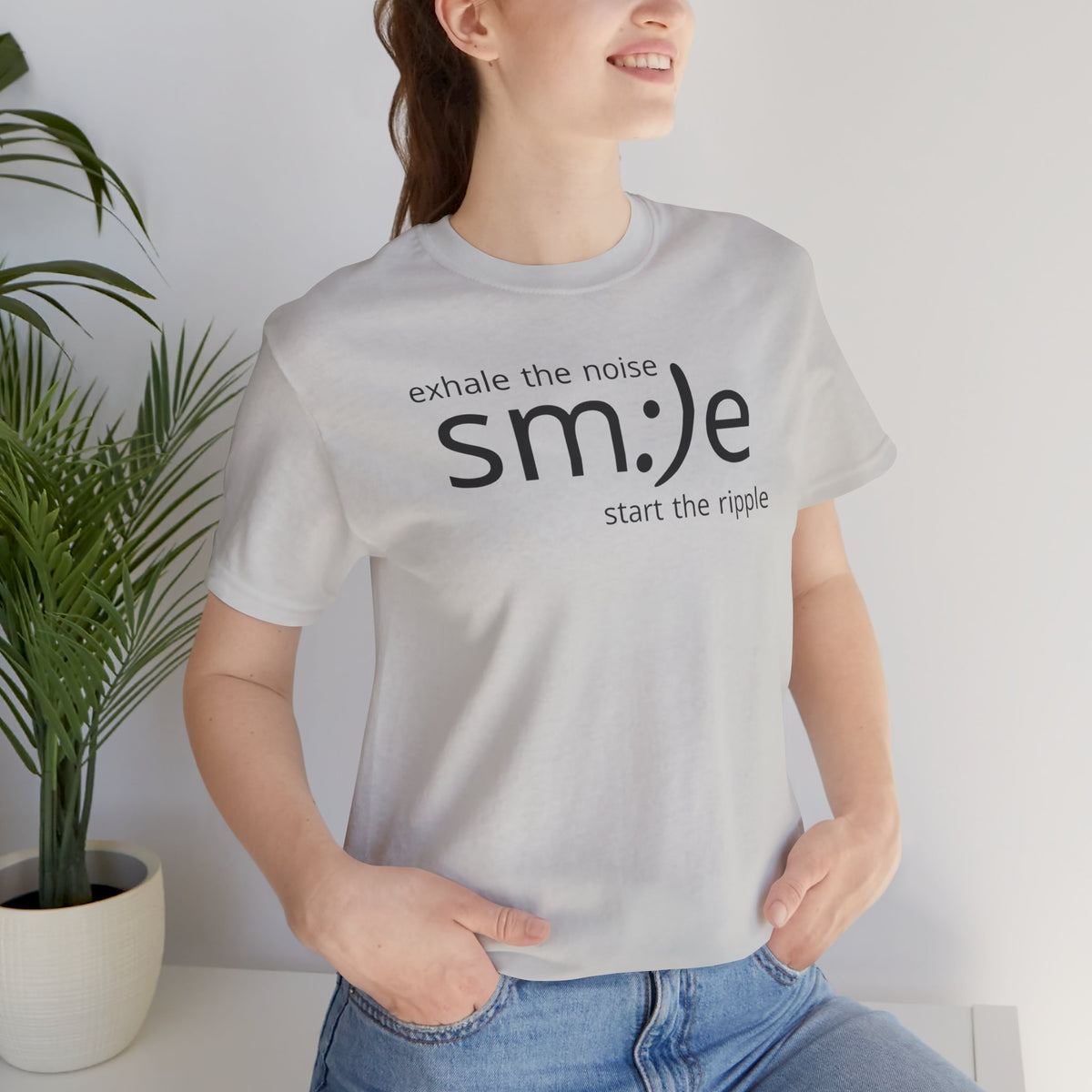 sm:)e Exhale the Noise Start the Ripple Tee | Mindful Action Streetwear | Positive Vibes Graphic Shirt