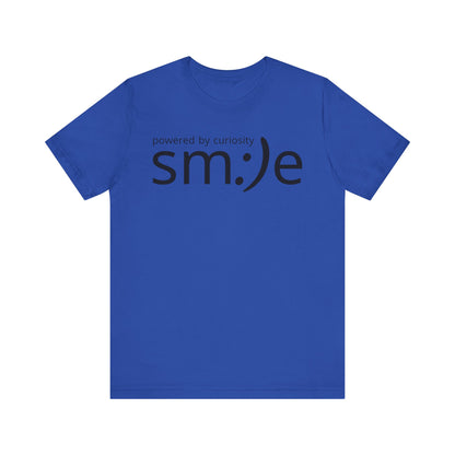 Powered by Curiosity sm:)e T-Shirt | Streetwear Motivational Graphic Tee