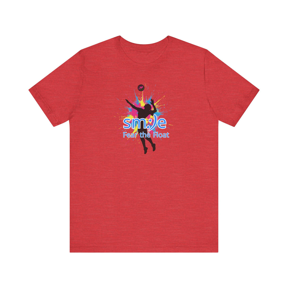 Fear The Float - Volleyball Streetwear Tee | Unisex Statement Shirt | sm:)e