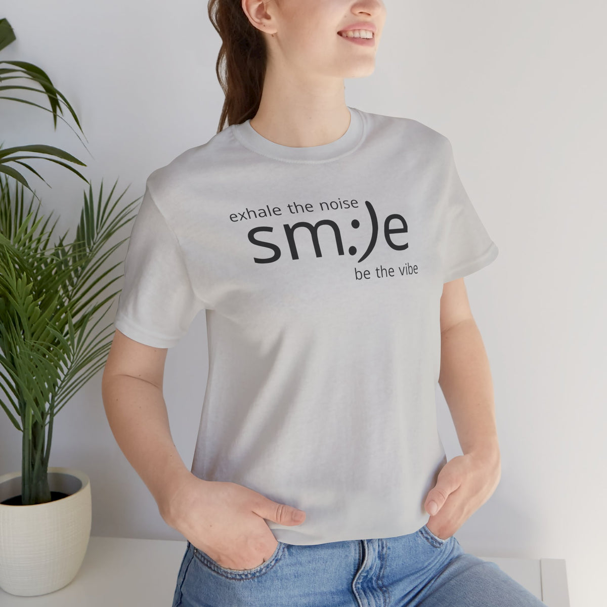 Exhale the Noise sm:)e Be the Vibe | Motivational Unisex Tee