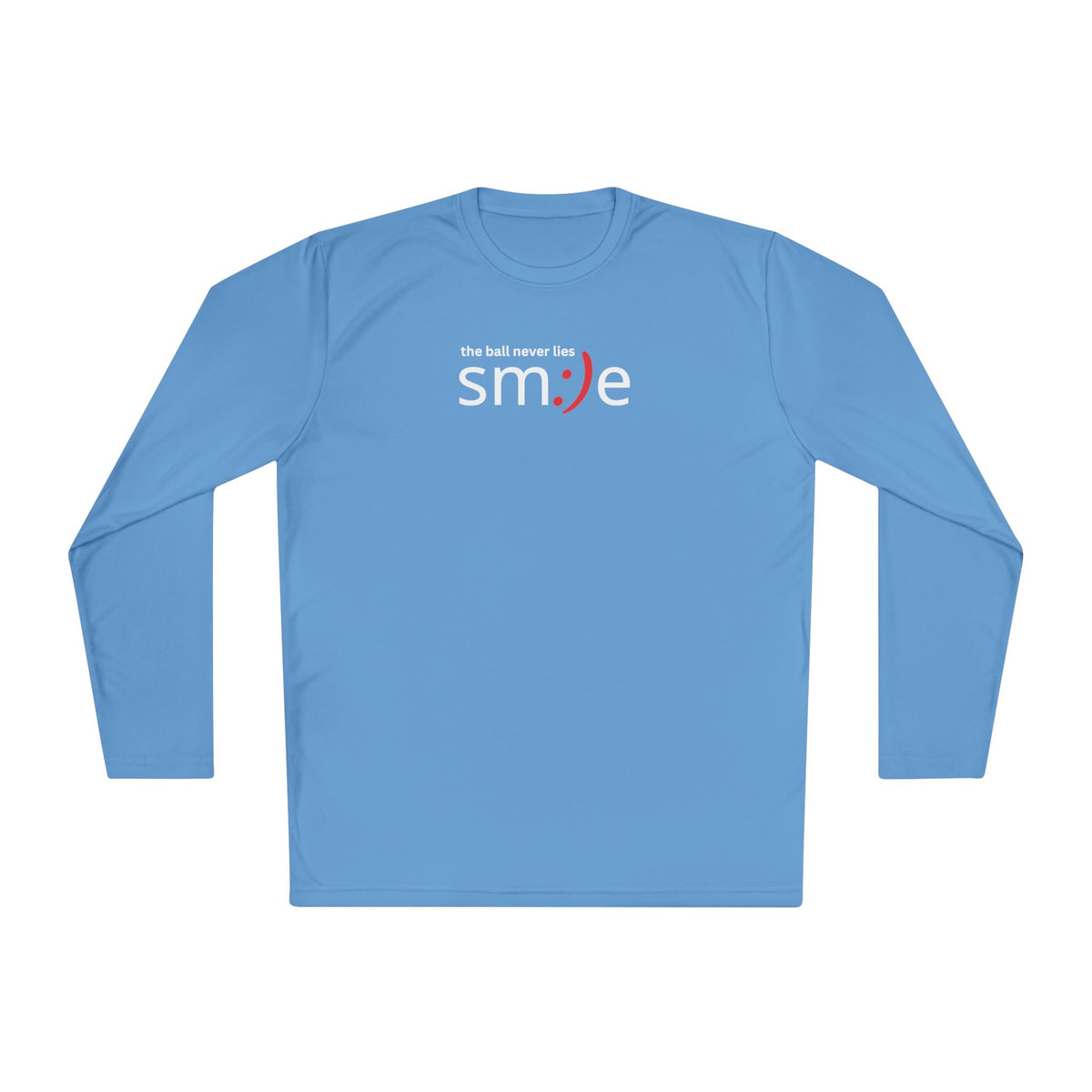 Smile Long-Sleeve Tee — "The Ball Never Lies" | Sport-Tek ST350SL Moisture-Wicking Shirt