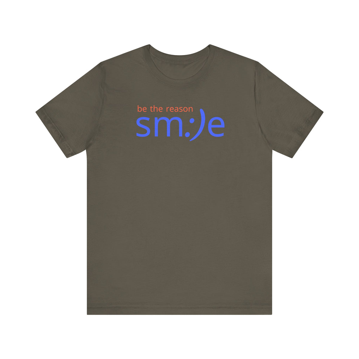 Be the Reason sm:)e T-Shirt | Inspirational Unisex Tee