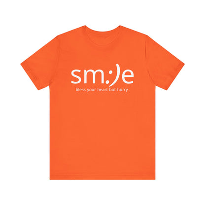 sm:)e Bless Your Heart But Hurry Tee | Sassy Statement Streetwear