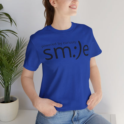 Powered by Curiosity sm:)e T-Shirt | Streetwear Motivational Graphic Tee