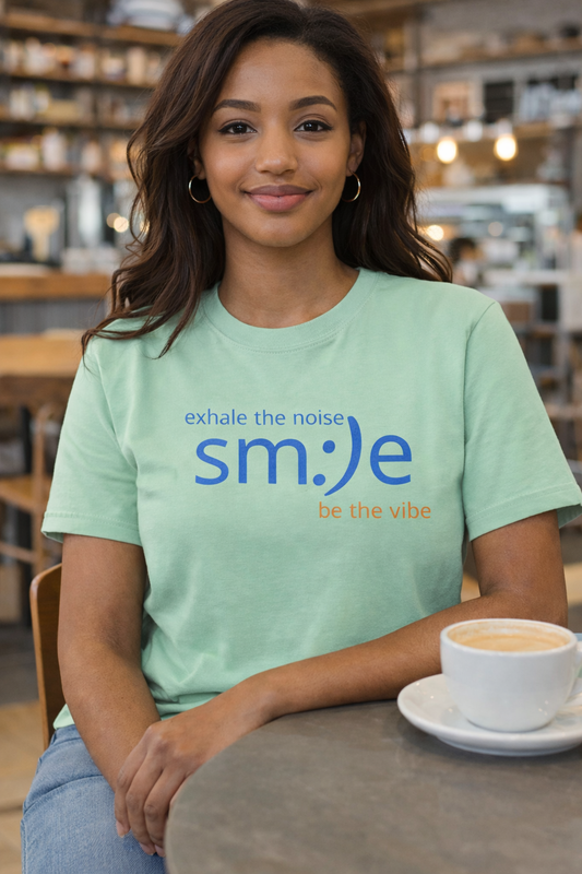sm:)e Smile Vibe Tee Exhale the Noise | Relaxation Streetwear | Inspirational Motivational Shirt