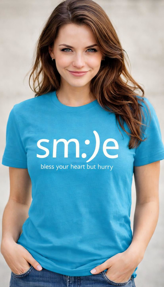 sm:)e Bless Your Heart But Hurry Tee | Sassy Statement Streetwear